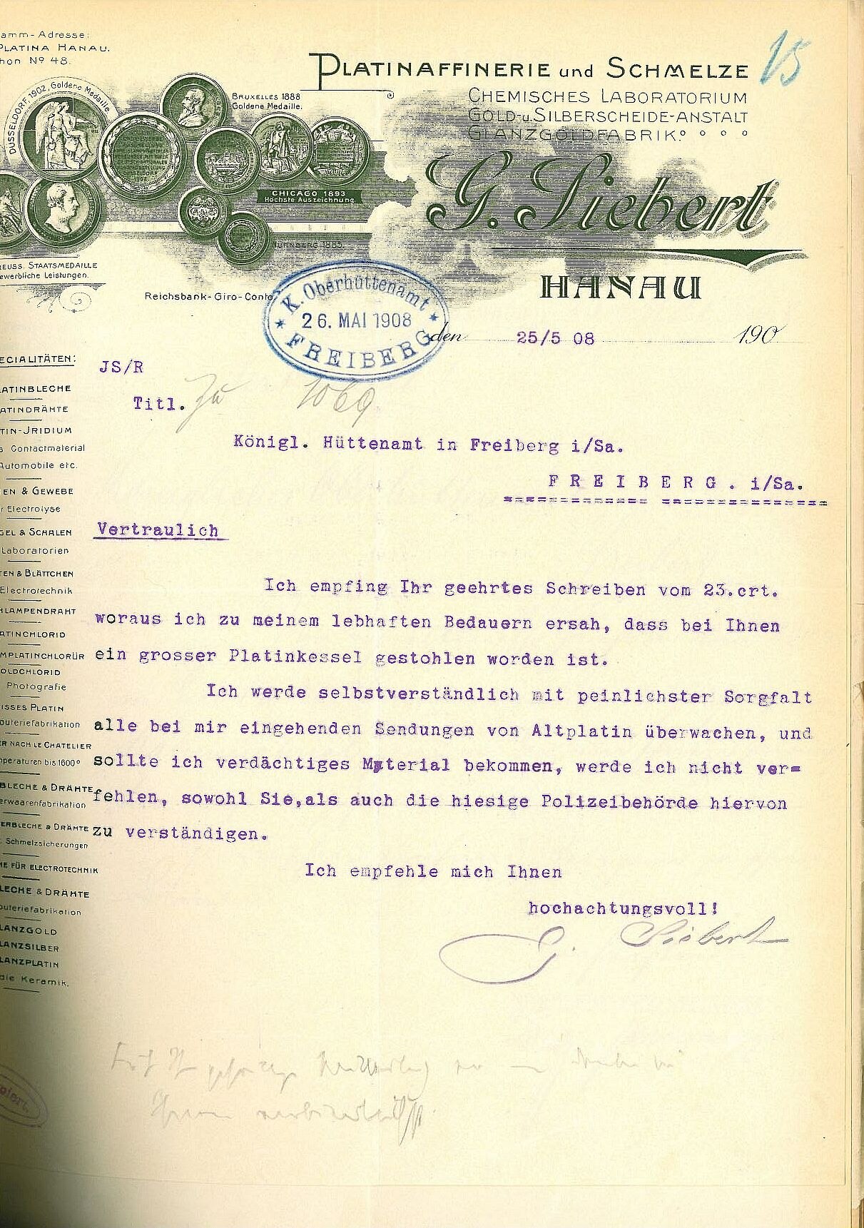 Antwortschreiben der Platinaffinerie und Schmelze Hanau vom 25. Mai 1908 auf ein Rundschreiben des Oberhüttenamtes Freiberg nach dem Diebstahl