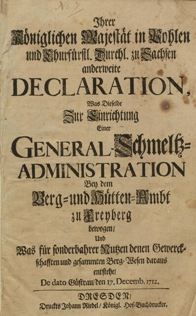 Deklaration über die Einrichtung der Generalschmelzadministration 1712