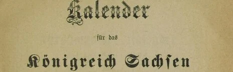 Der Scan zeigt den Schriftzug "Kalender für das Königreich Sachsen".