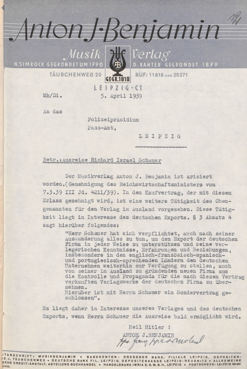 Beabsichtigte Auswanderung des Kaufmanns Richard Schauer im Zusammenhang mit der Arisierung des Leipziger Musikverlags Benjamin, 5. April 1939 (SächsStA-L, 20031 Polizeipräsidium Leipzig, Nr. PP-S 4021) Beabsichtigte Auswanderung des Kaufmanns Richard Schauer im Zusammenhang mit der Arisierung des Leipziger Musikverlags Benjamin, 5. April 1939 (SächsStA-L, 20031 Polizeipräsidium Leipzig, Nr. PP-S 4021)