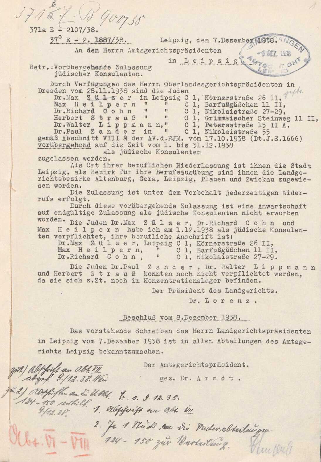 Mitteilung des Präsidenten des Landgerichts Leipzig über die vorübergehende Zulassung jüdischer Konsulenten, 7. Dezember 1938 (SächsStA-L, 20124 Amtsgericht Leipzig, Nr. 31)