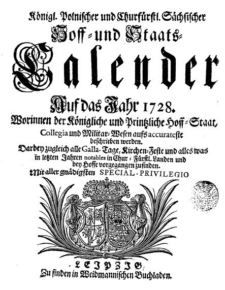 Titelblatt des Königlich-Polnischen und Kurfürstlich-Sächsischen Hof- und Staatskalenders 1728, schwarz-weiß, Druck